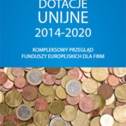 Fundusze dla przedsiębiorstw 2014-2020 – Darmowy poradnik unijny